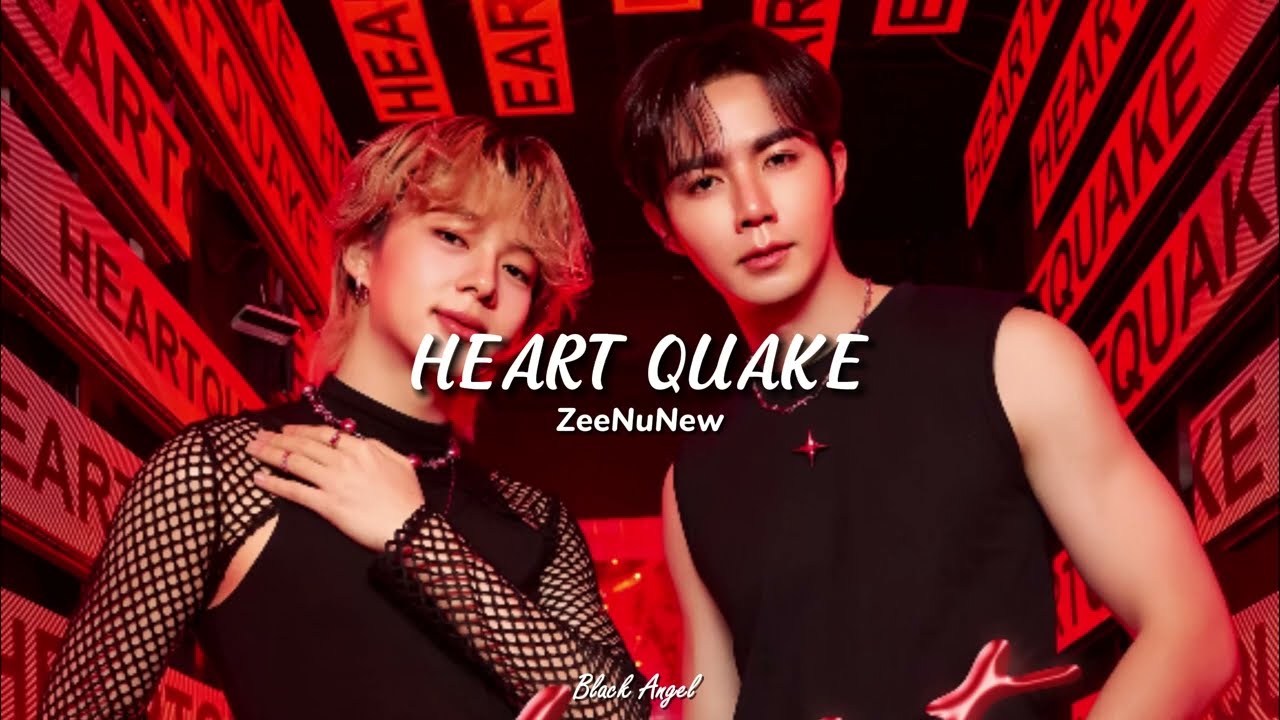 HEART QUAKE - ZeeNuNew // Sub Español - Lyrics & Pronunciación