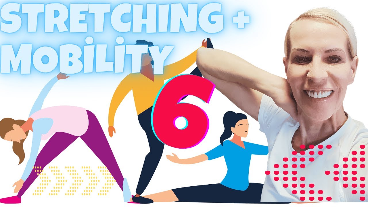 Stretching + Mobility 6 Fitness - Mach dein Leben besser - Petra Kulmer