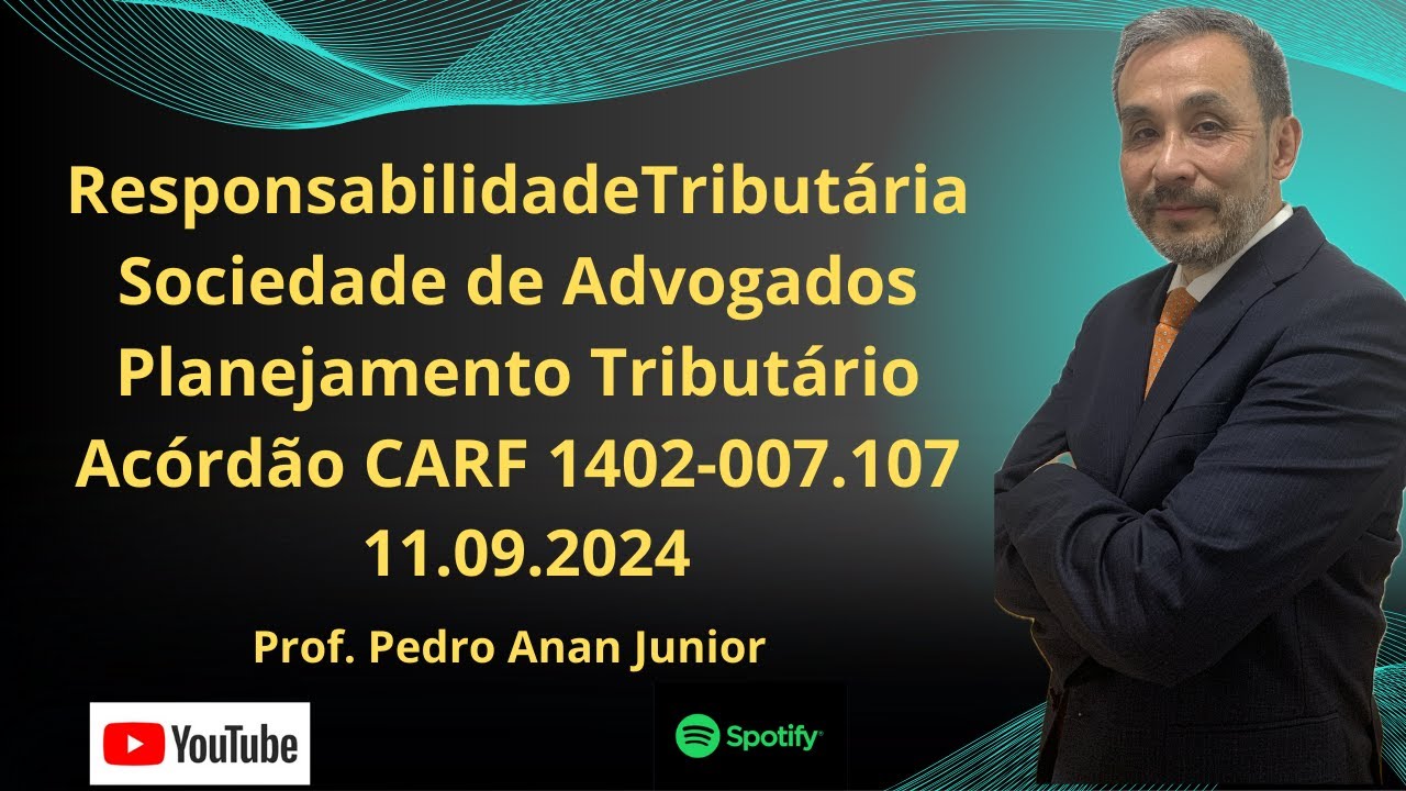 Responsabilidade Tributária Escritório Advocacia Planejamento Tributário - Acórdão 1402-007.107