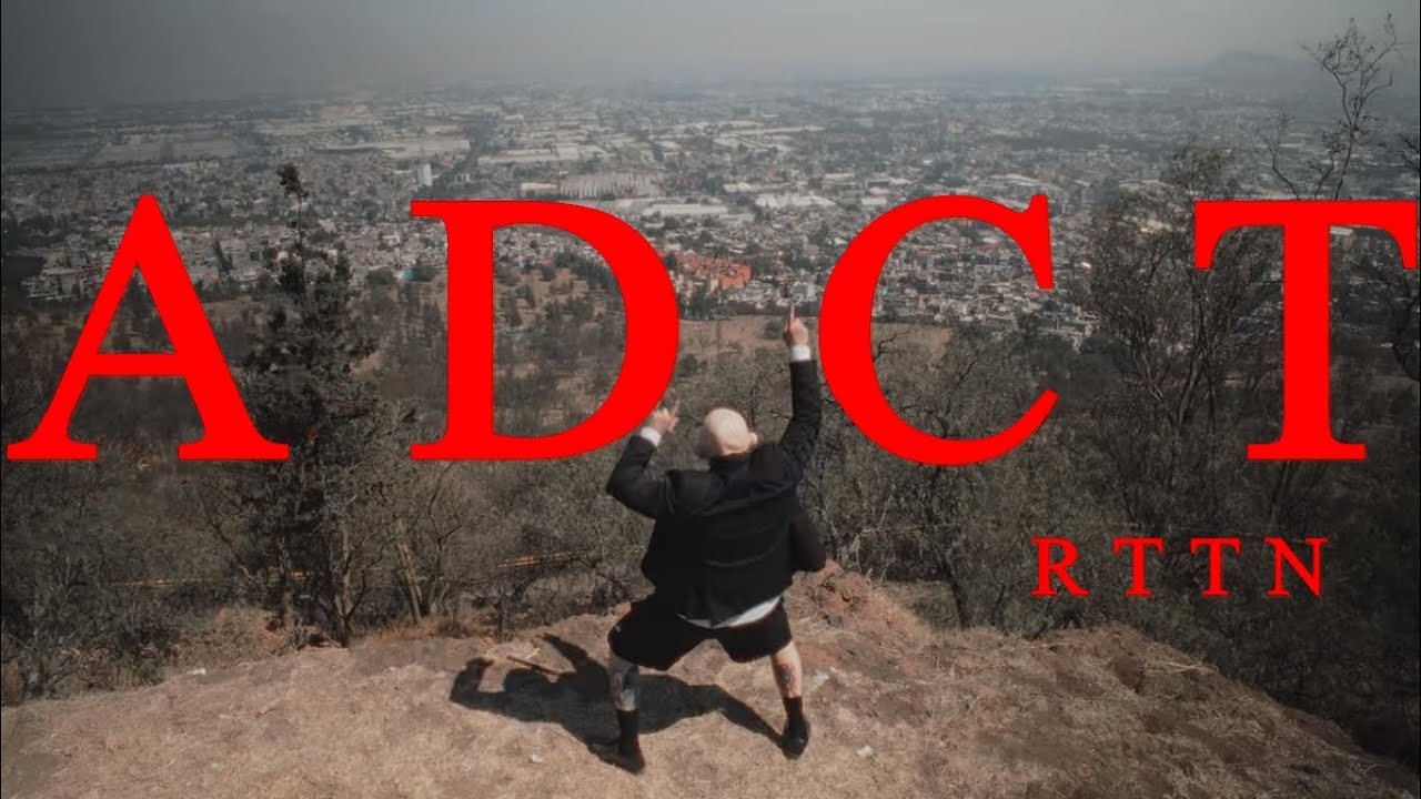 ROTTEN - ADCT  |  VIDEO OFICIAL