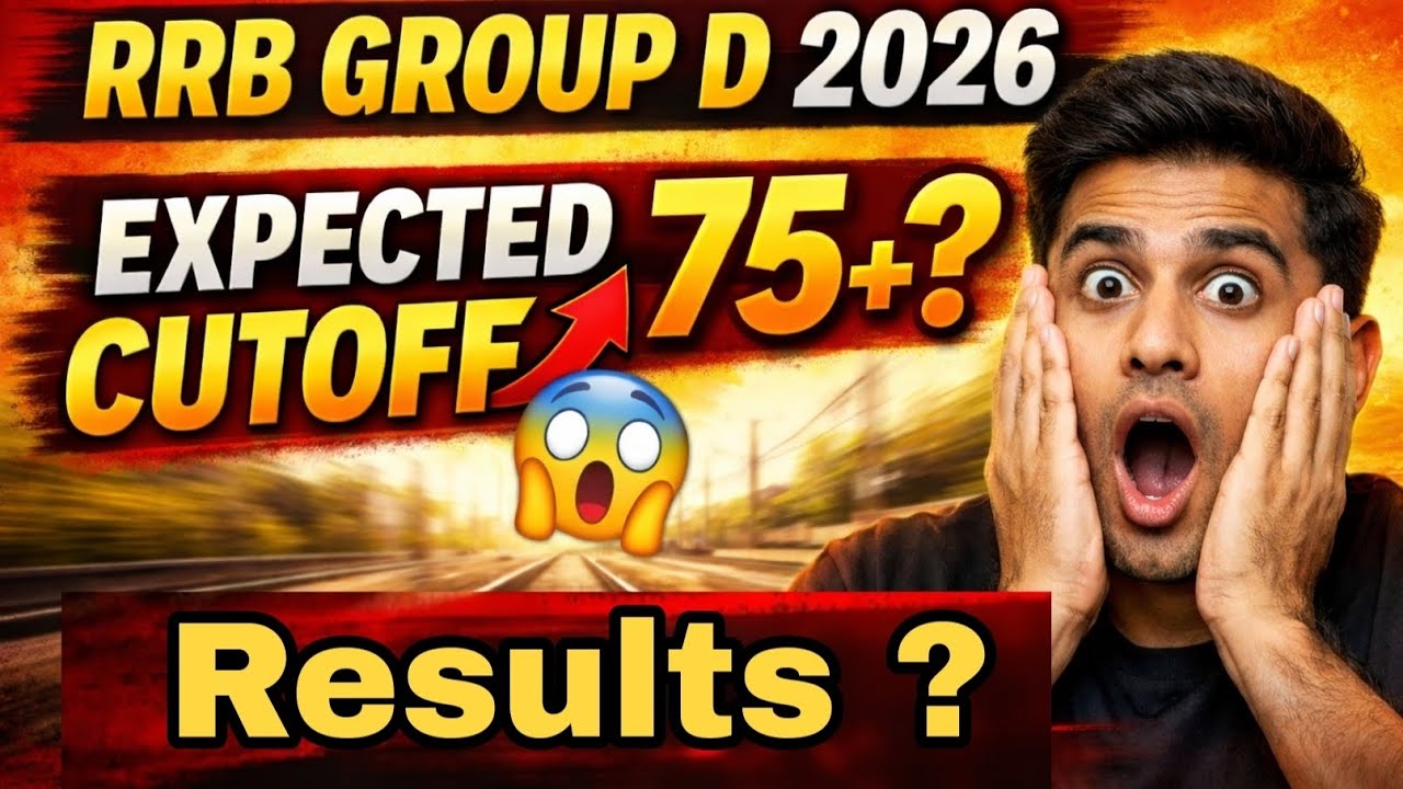 RRB GROUP D RESULT Update and Expected CUTOFF 2026 | Exam dates 