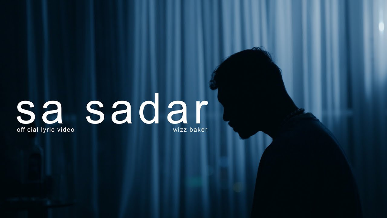 Wizz Baker - Sa Sadar (Audio Stereo) - Official Lyric Video