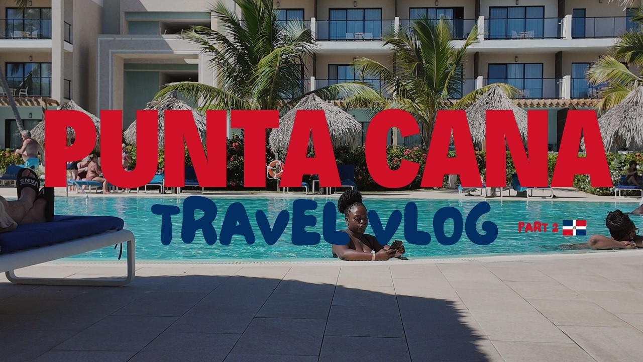 Things to do in Punta Cana for your Birthday 🌴 (Vlog)