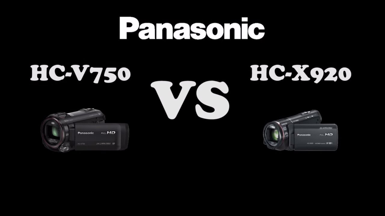 Panasonic HC-V750 vs HC-X920