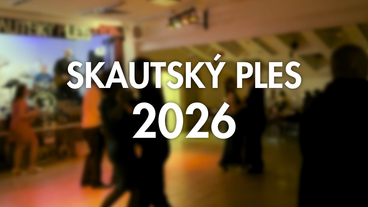 Skautský ples | 31. 1. 2026