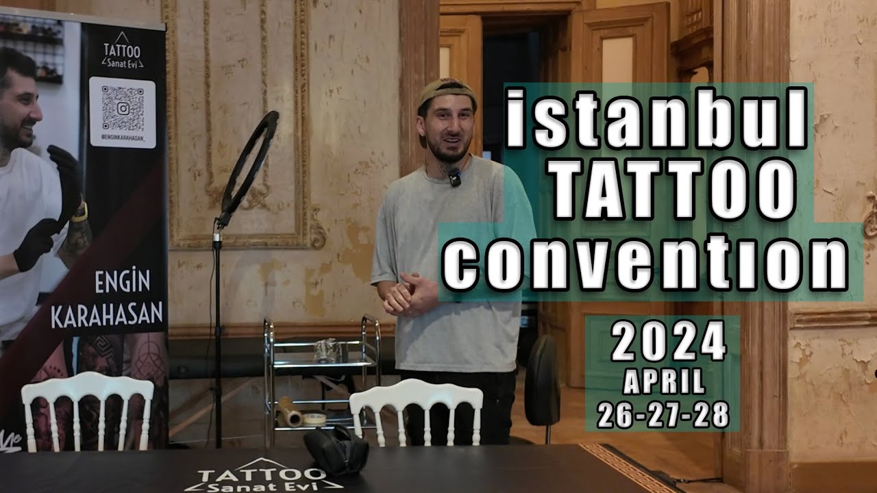 İstanbul Tattoo Convention'da 3 gün dövme yaptık.