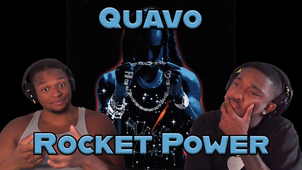 Quavo Rocket Power (Fueled Up, Back Where It Begins, and Focused) Reaction