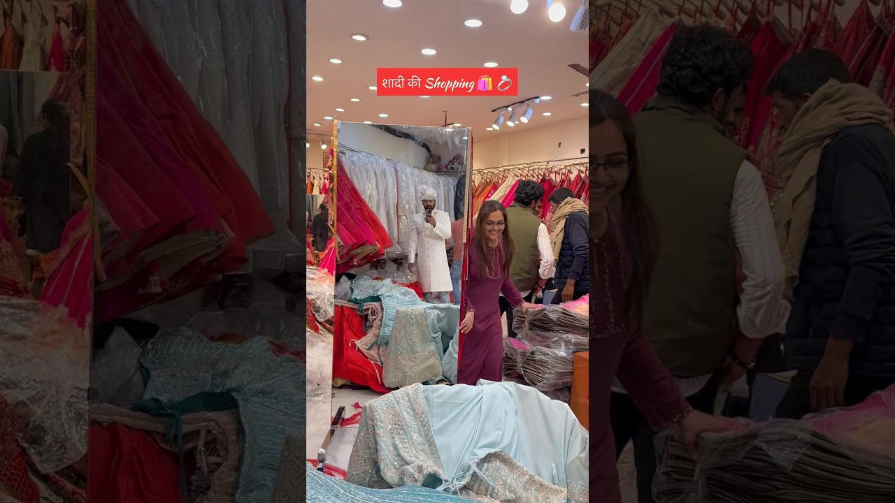 Shopping for wedding 🥳 #weddingshopping #dailyvlog #ytvlog #shadiseason #shadishoppings #viah