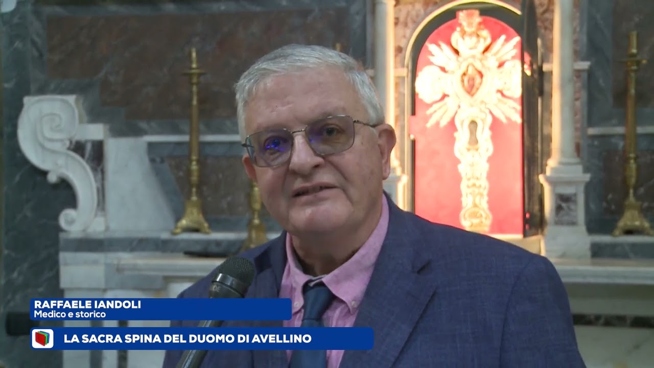 La sacra spina custodita nel duomo di Avellino