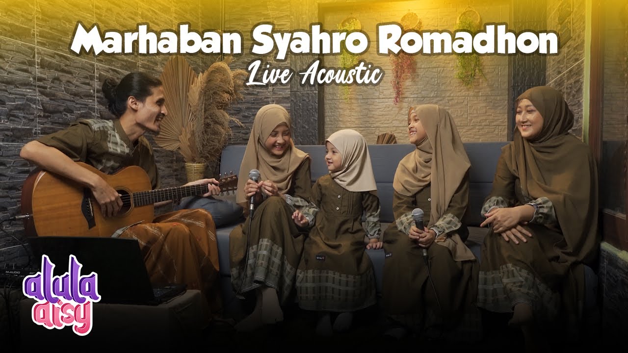 ALULA AISY x AFIZA - MARHABAN SYAHRO ROMADHON (Live Acoustic)