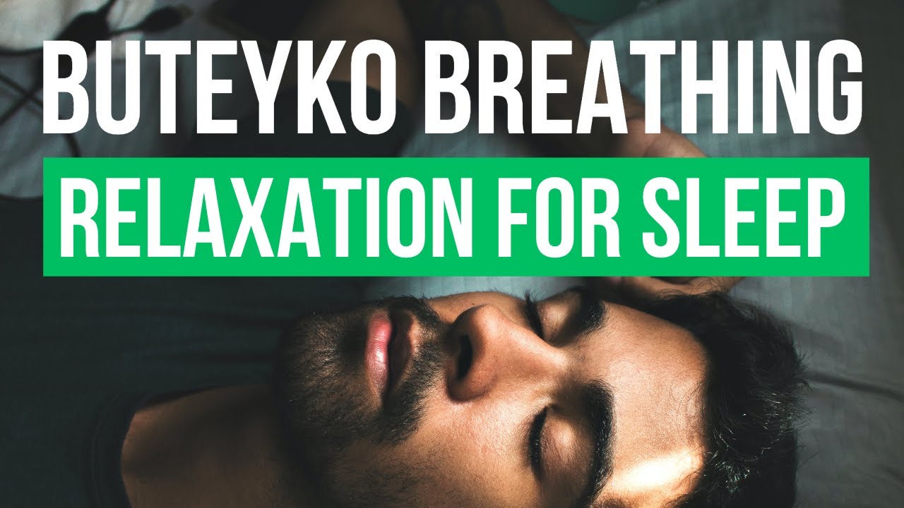 Buteyko Guided Relaxation for Sleep & Insomnia | The Buteyko Method