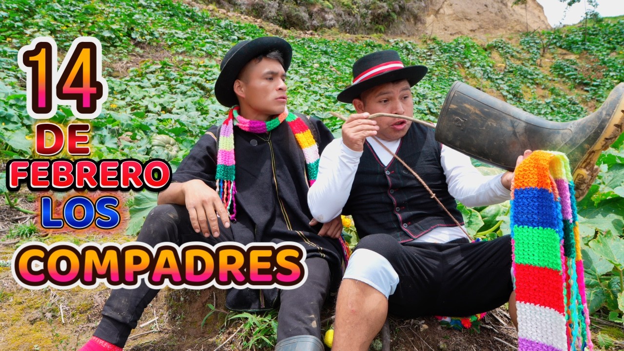 14 de febrero los compadres 2026