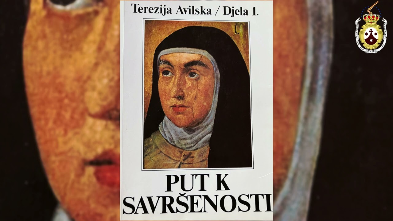 Iz Puta k savršenosti sv. Terezije Avilske