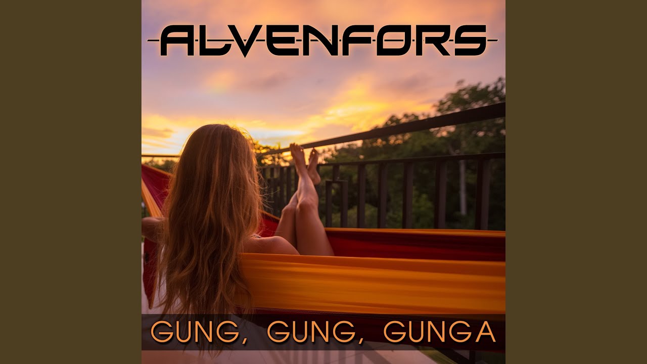 Gung, gung, gunga