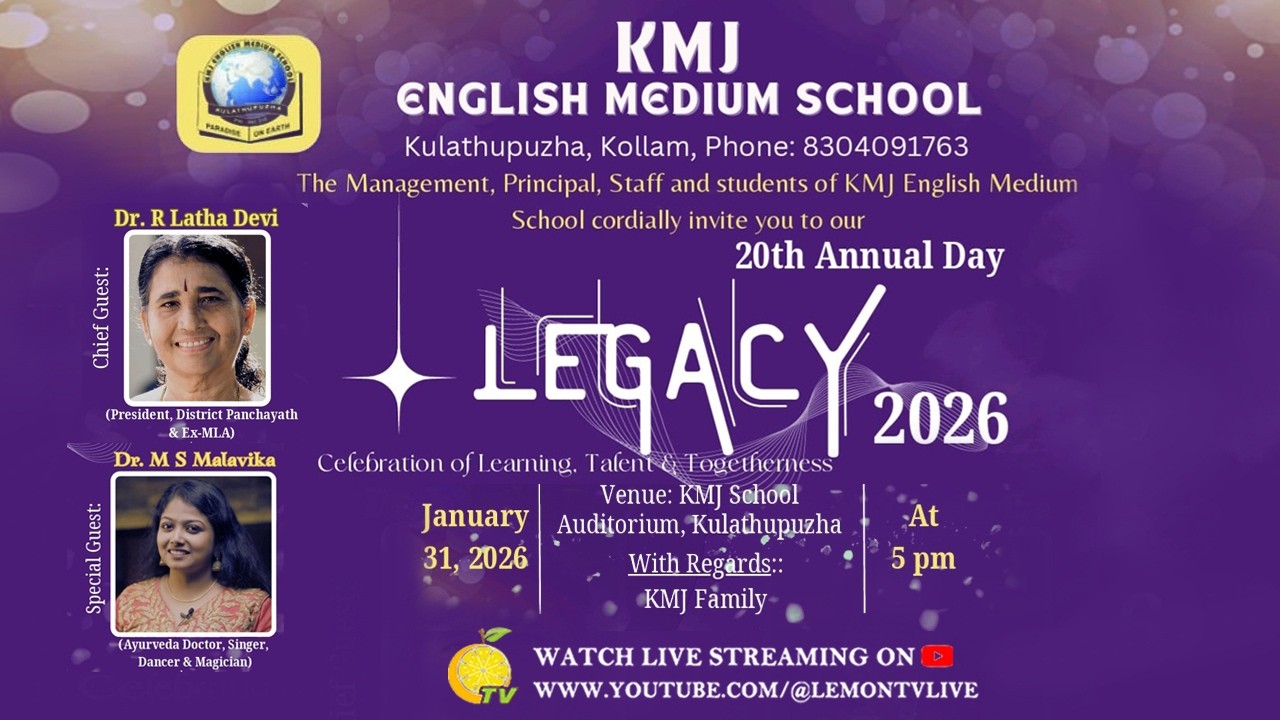 LEGACY 2026 | 20th ANNUAL DAY | KMJ ENGLISH MEDIUM SCHOOL KULATHUPUZHA | 31/01/2026 | 05:00 PM