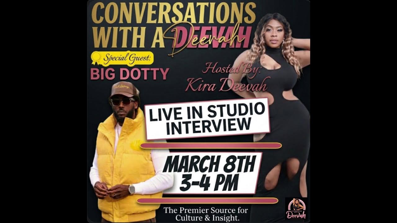 03/08/2026 Conversations With a DeeVah on GS Radio