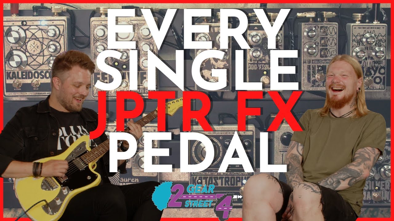 All the JPTR FX Pedals in One Video - #42GSFOUR