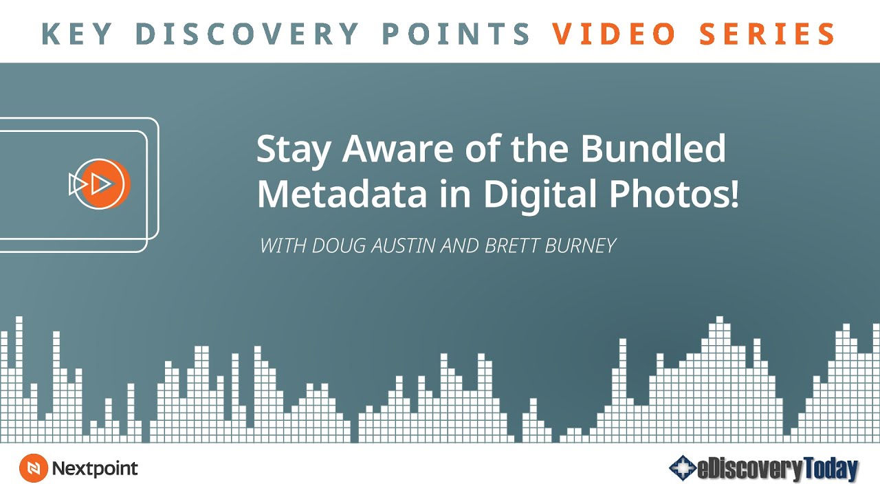 Key Discovery Points: Stay Aware of the Bundled Metadata in Digital Photos!