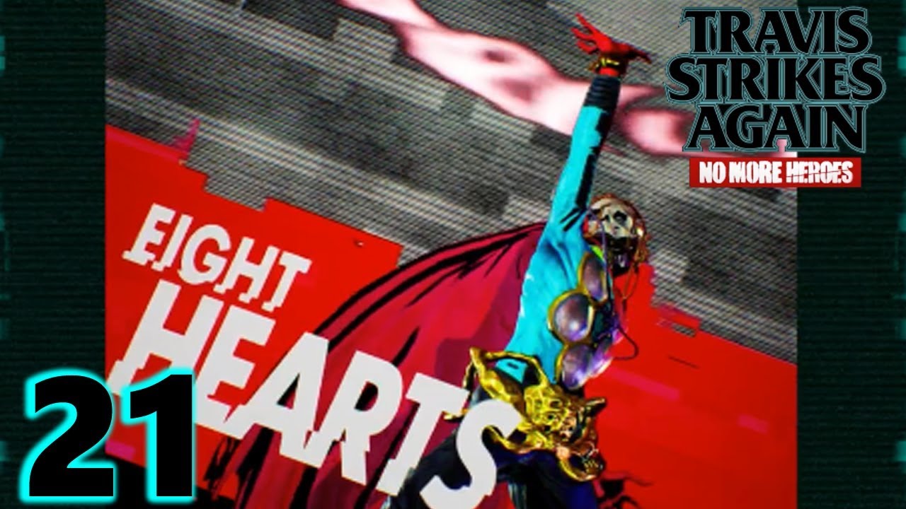 Eight Hearts-Let's Play Travis Strikes Again No More Heroes Part 21