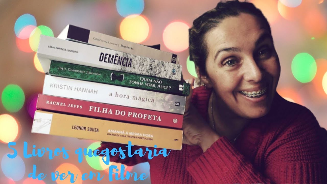 5 Livros que gostaria de ver em Filmes | Vers&atilde;o Autoras Femininas