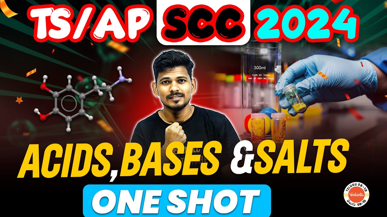 Acids, bases and salts one shot | Class 10 |TS/AP SCC 2024 | Ajay Jummidi Sir  @vedantutelugu8910