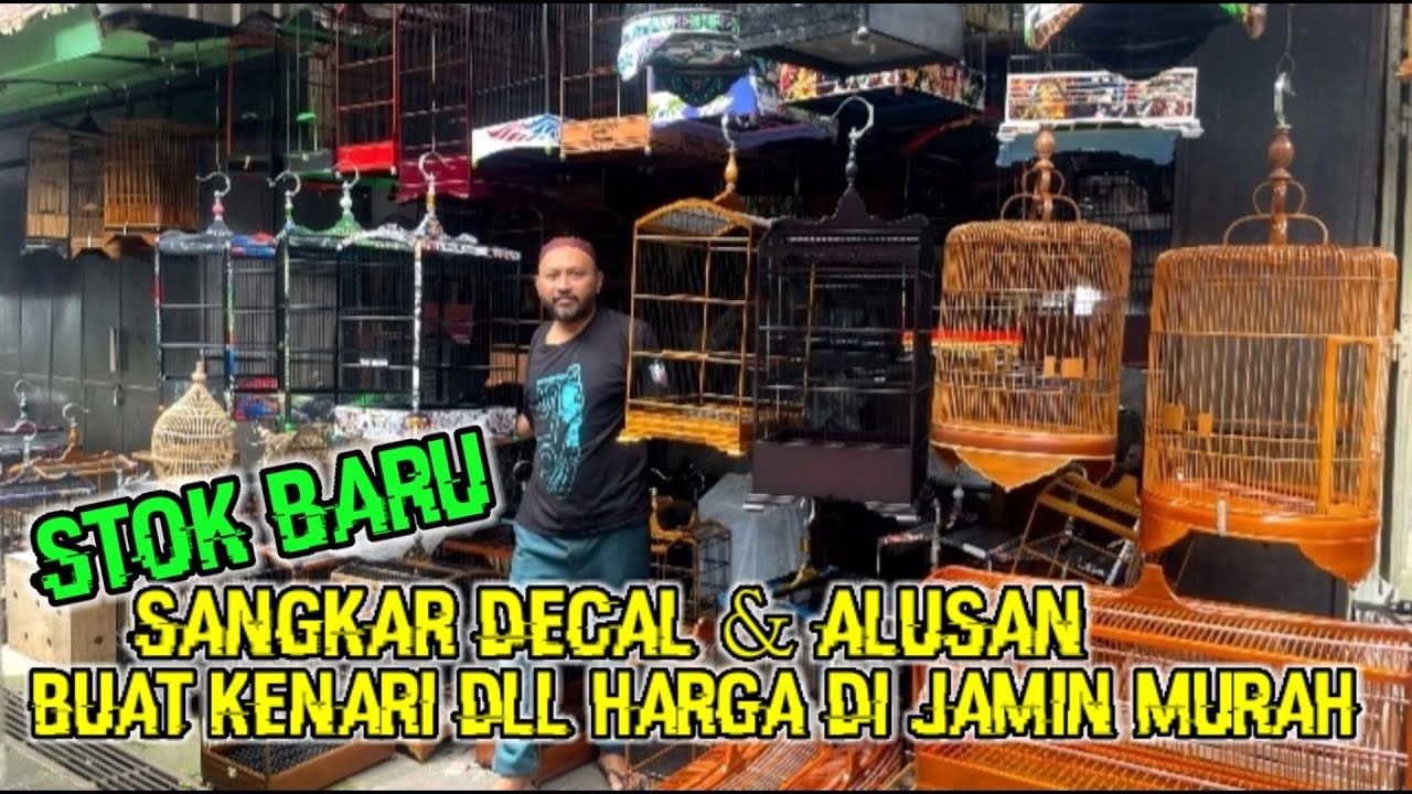 SANGKAR DEKAL & ALUSAN HARGA MURAH #sangkar #sangkarburung #sangkarcucakijo 