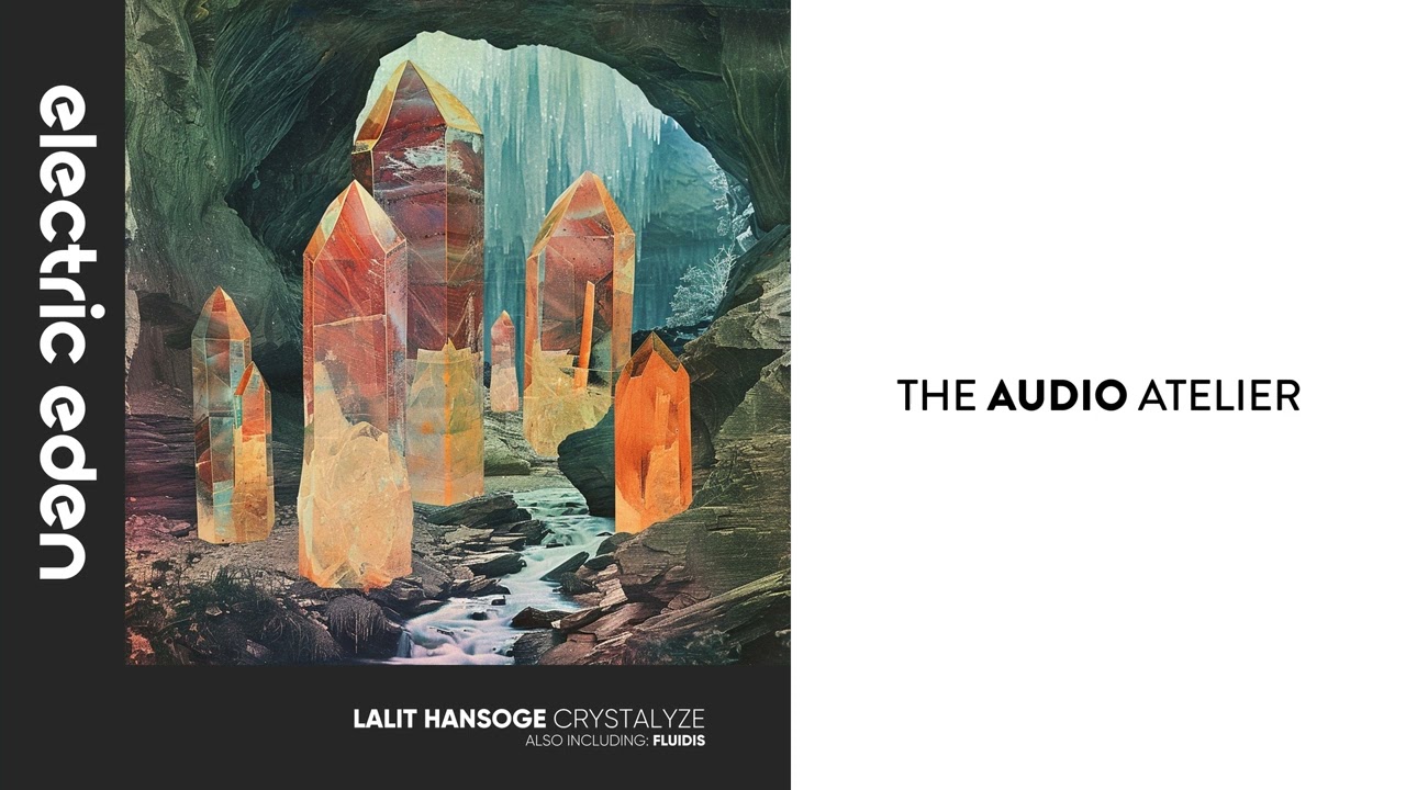 Lalit Hansoge - Fluidis (Extended Mix) [Electric Eden Records]