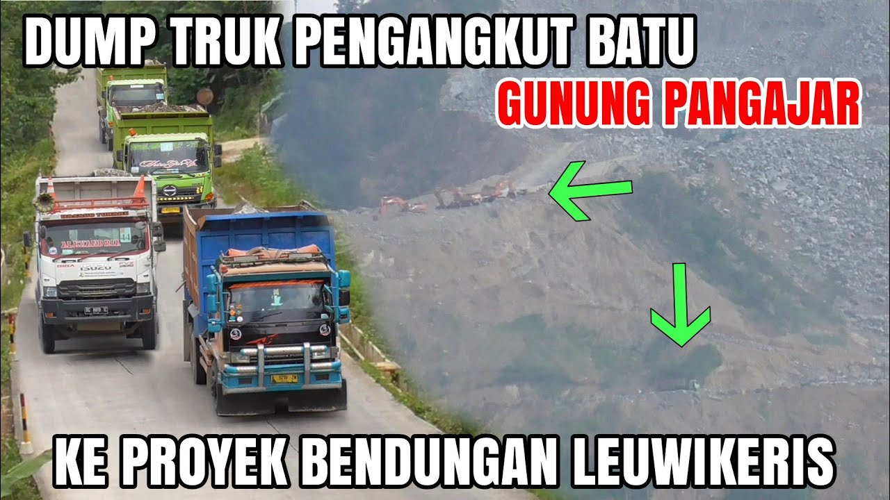 Dump Truk Pengangkut Batu Menuju Proyek Bendungan Leuwikeris, Fuso Hino Giga Libas Tanjakan Panjang
