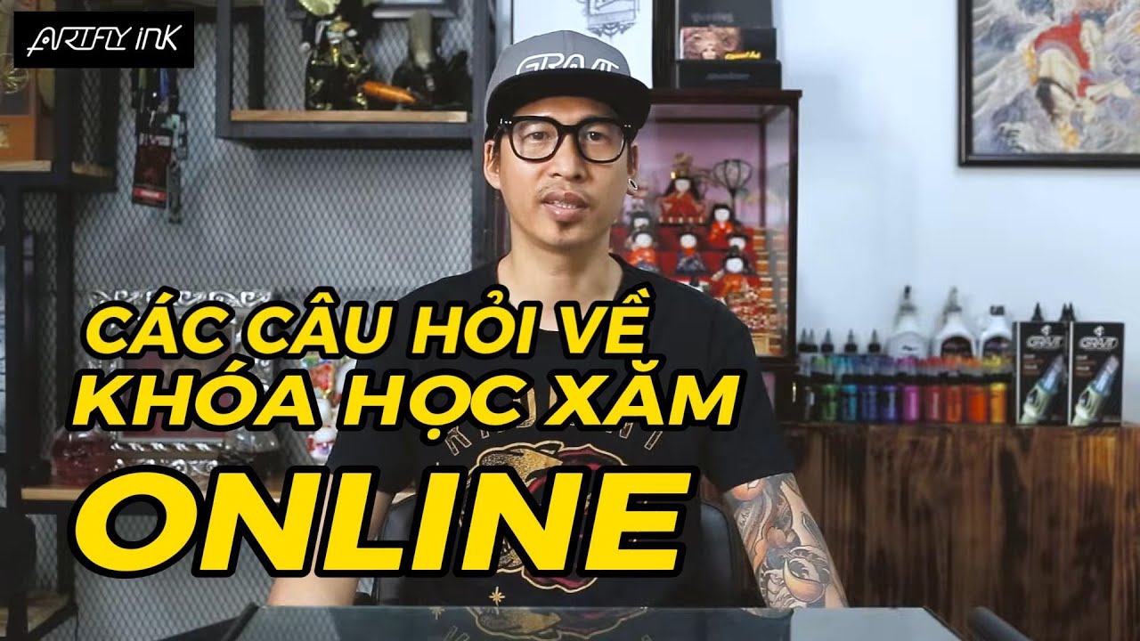 Học Xăm Online Cho Người Yêu Thích Nghề Xăm Hình Nghệ Thuật