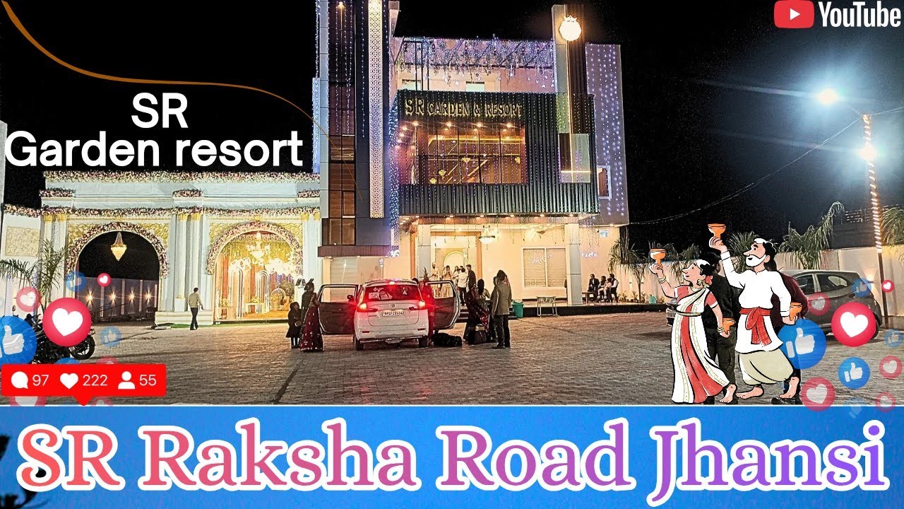 SR 👑Garden😇 Resort 🙋 Raksha Road Jhansi  देवी हलवाई कैटरर्स  🙏