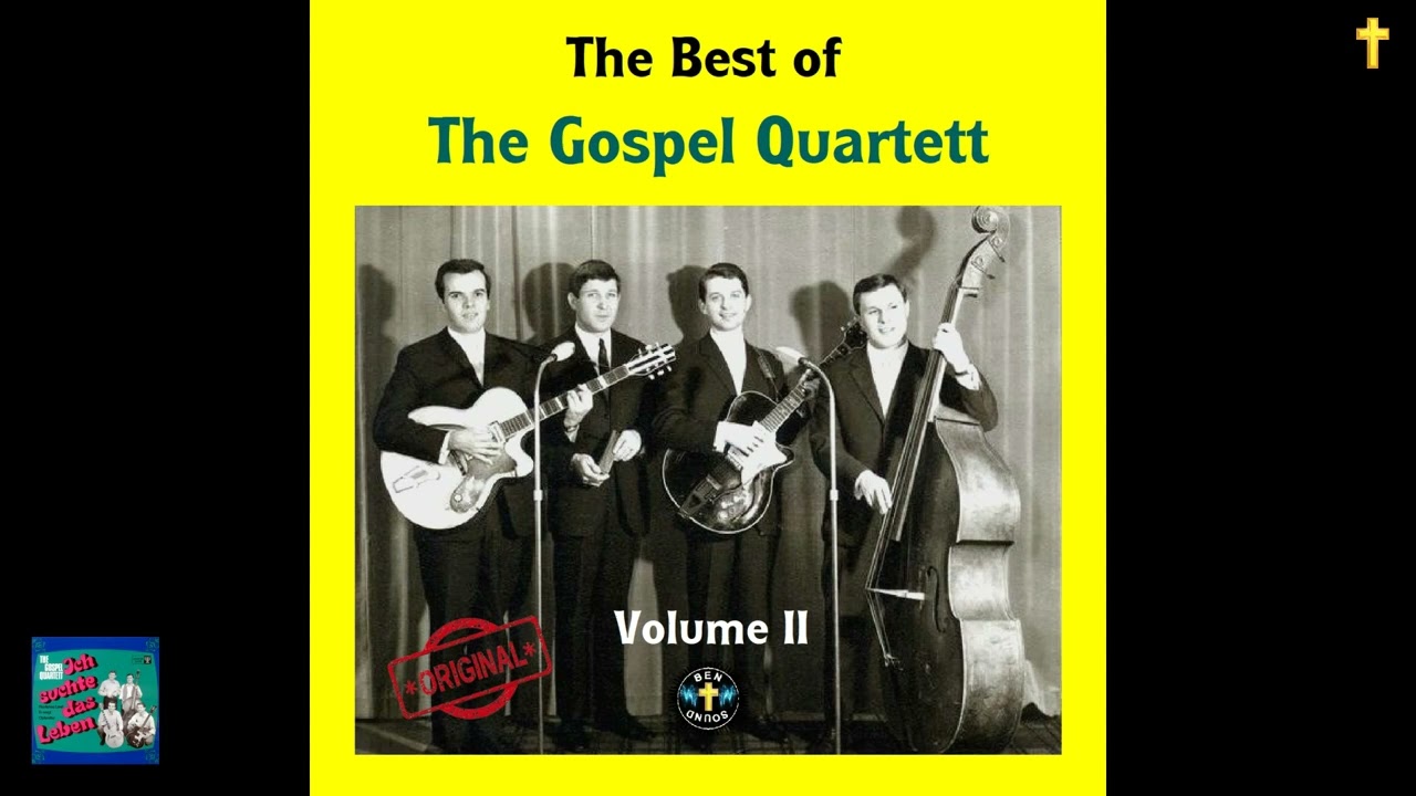 The Best of The Gospel Quartett Volume 2