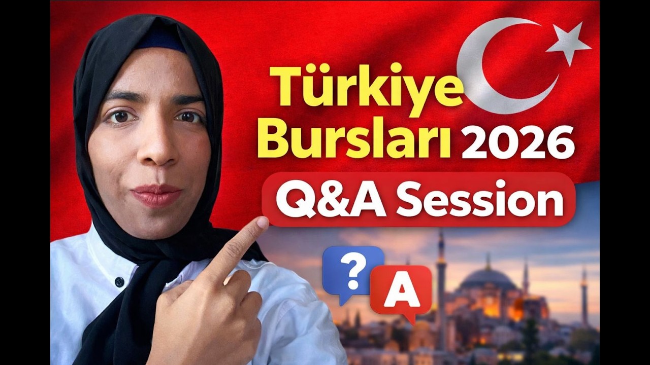 Türkiye Bursları Scholarship 2026 | Q&A (Eligibility, Documents, Interview)