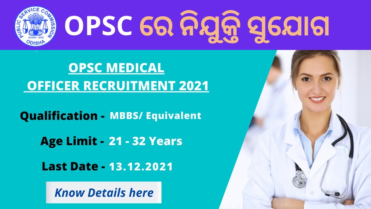 OPSC Medical Officer Recruitment 2021- Apply for 1871 Posts | OPSC notification | jobinodisha.info