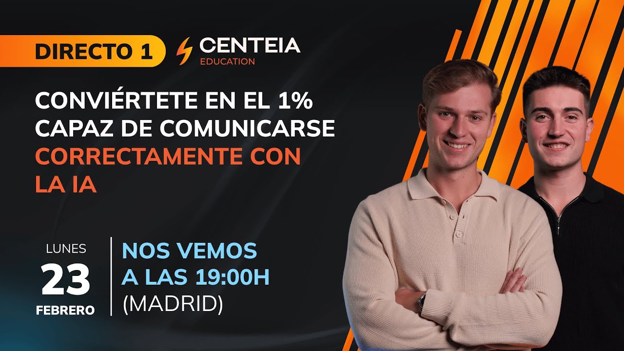 🚀 CLASE 1: Convi&eacute;rtete en el 1% Capaz de Comunicarse Correctamente con la IA