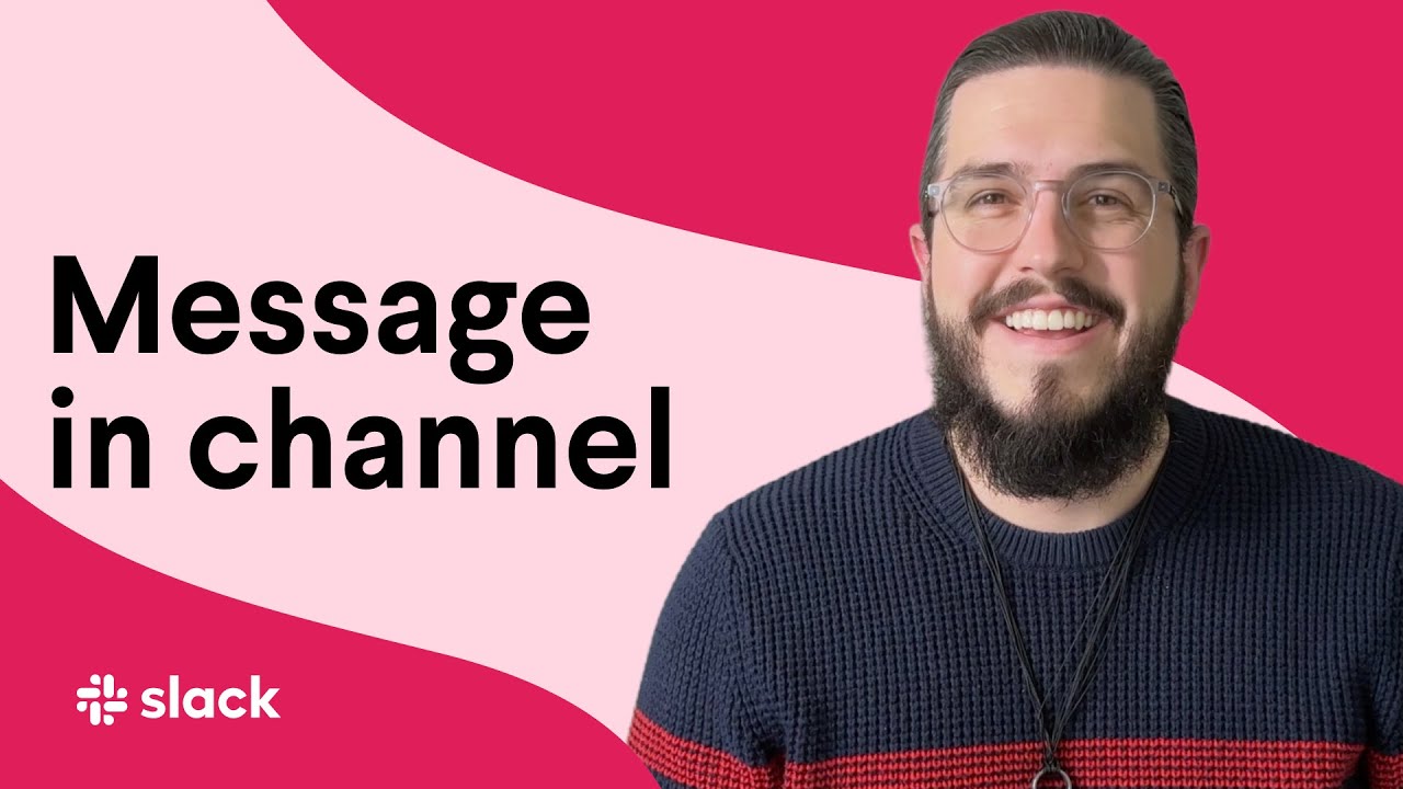 How to send a message in a channel in Slack