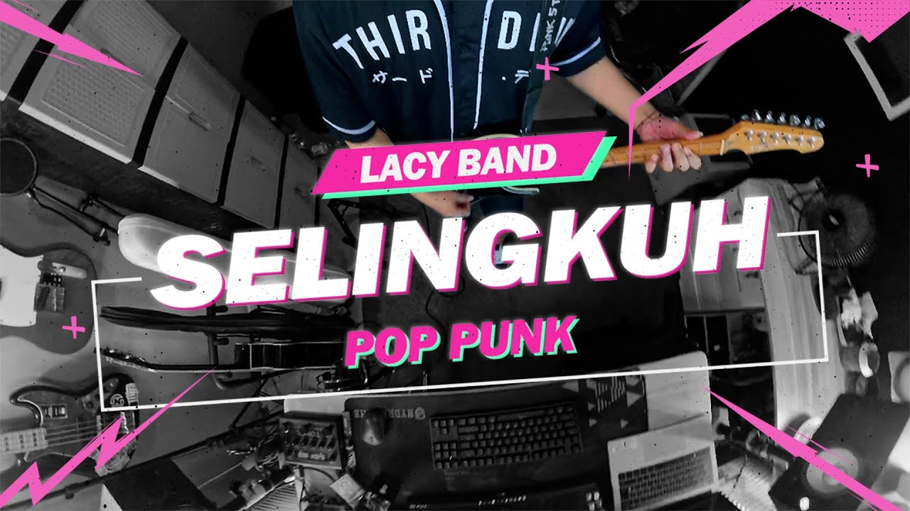 Lacy Band - Selingkuh // Boncek AR cover