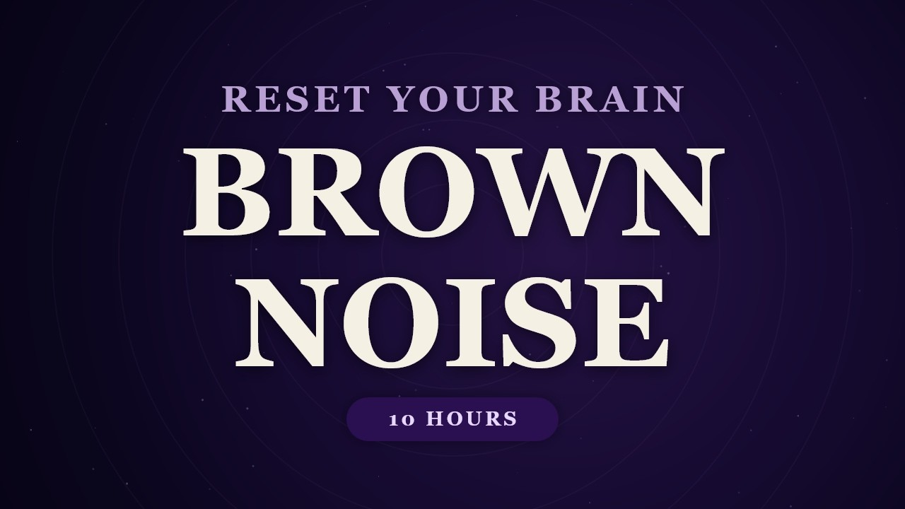 Reset Your Brain — Brown Noise • Black Screen