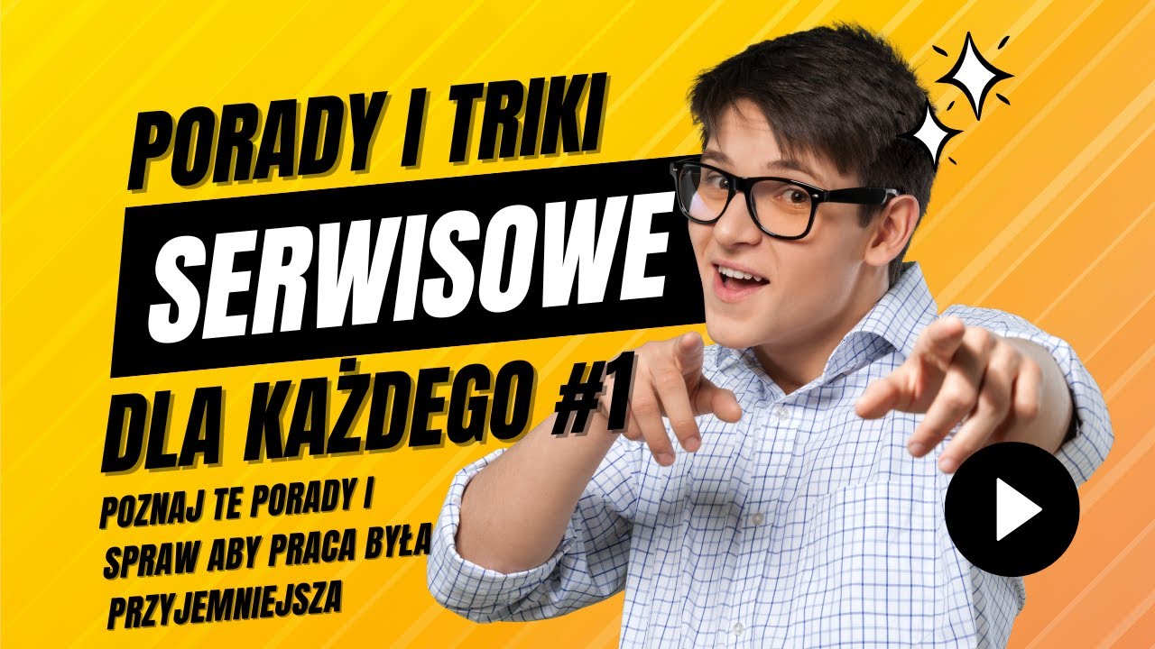 Jak przyspieszyć pracę w serwisie? Sprawdzone sposoby. #1