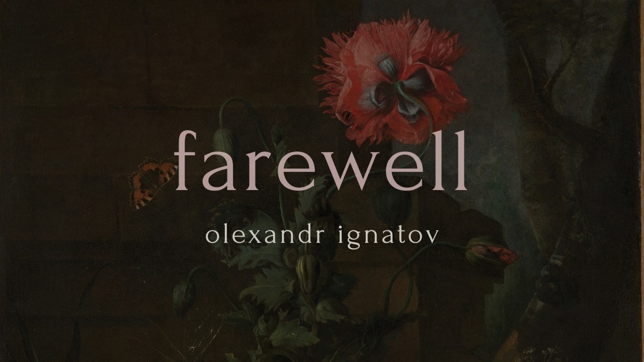 Olexandr Ignatov - farewell (Official Audio)