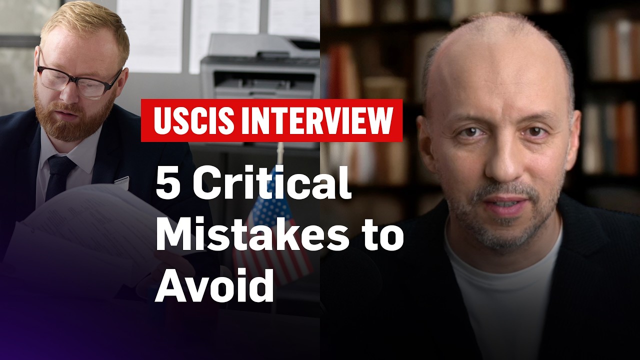 Don&rsquo;t Ruin Your USCIS Interview: 5 Mistakes That Can Delay or Deny Your Case #usvisa