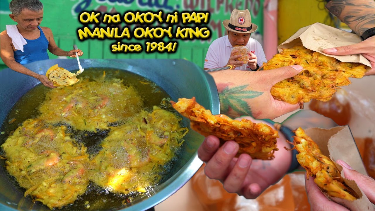 Legendary OKOY ni PAPI | MANILA STREETFOOD | KUYA DEX (HD)