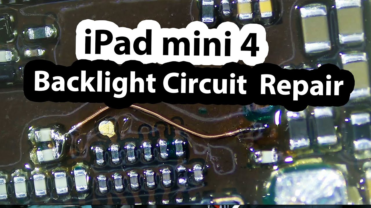 iPad mini 4 Backlight circuit Repair - Ripped Pads & working with  Microscopic trace.