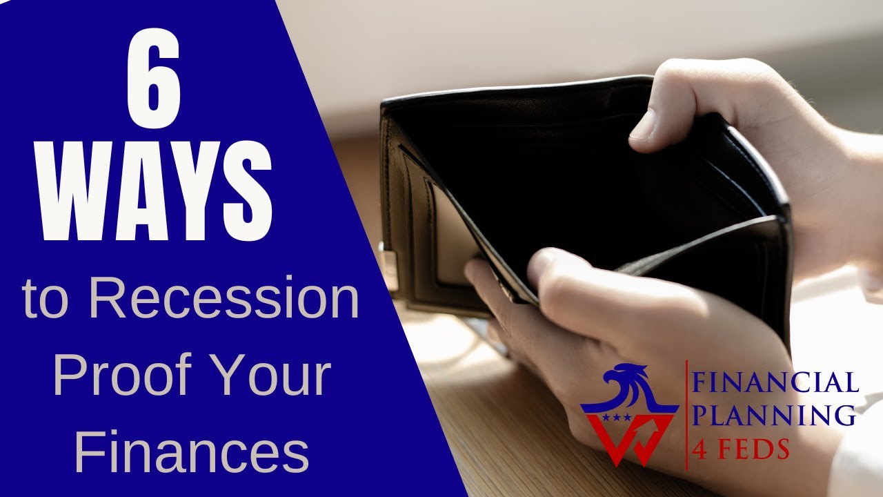 6 Ways to Recession Proof Your Finances