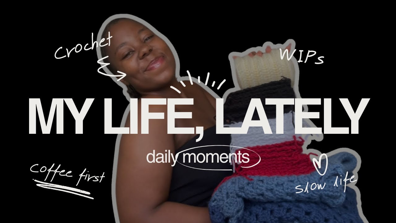 Vlog #2| Life lately | Getting through projects| slowly living this life thing