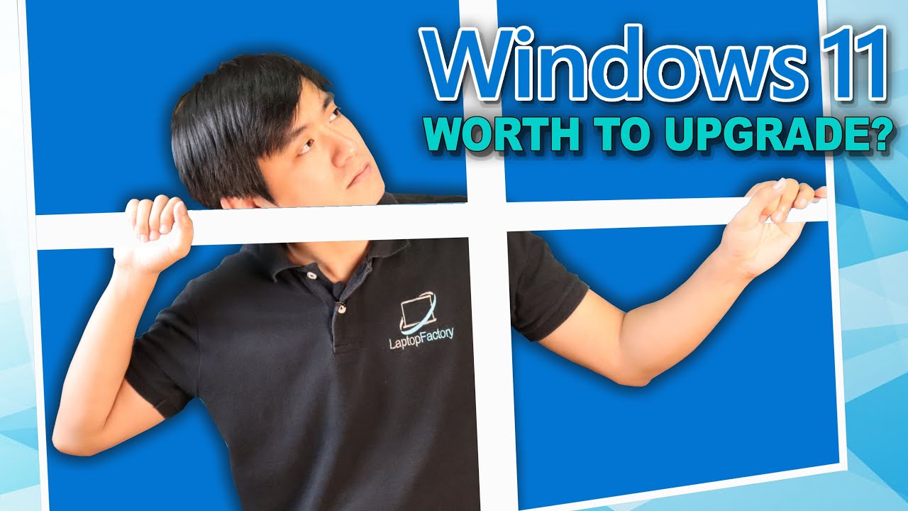 WINDOWS 11 - What's new? Is It Worth nga ba mag upgrade?