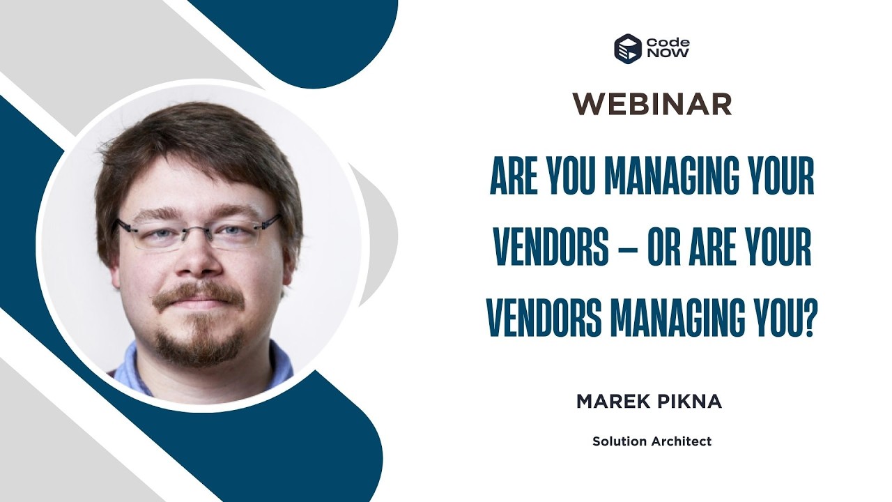 Webinar: Are you managing your vendors - or are your vendors managing you?