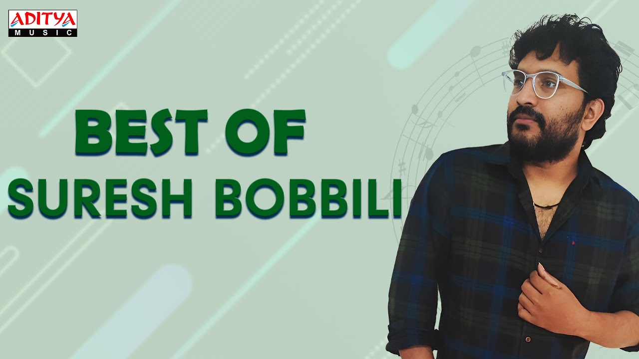 Best of Suresh Bobbili | Telugu Songs Jukebox | Aditya Music Telugu