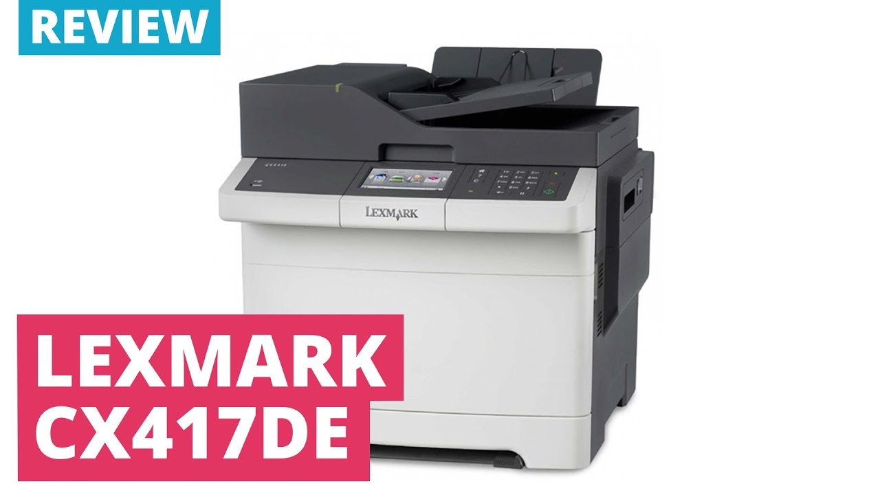 Printerland Review: Lexmark CX417de A4 Colour Multifunction Laser Printer
