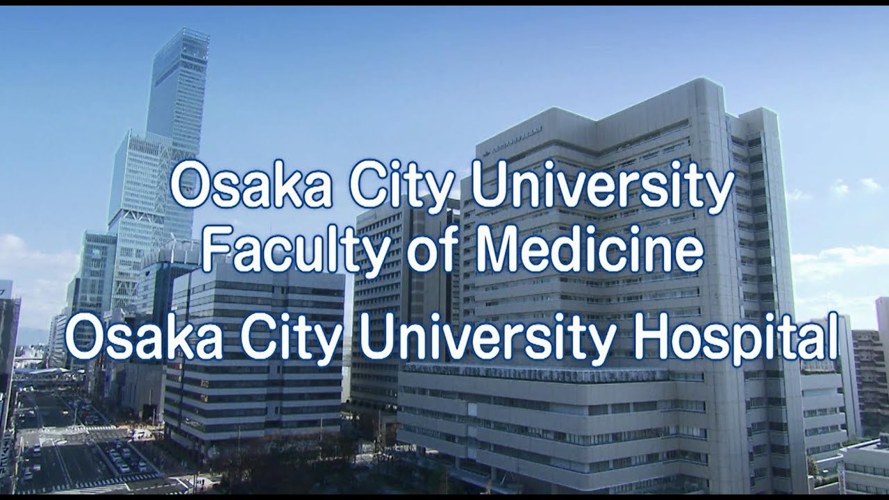 Osaka City University　Faculty of Medicine Hosupital