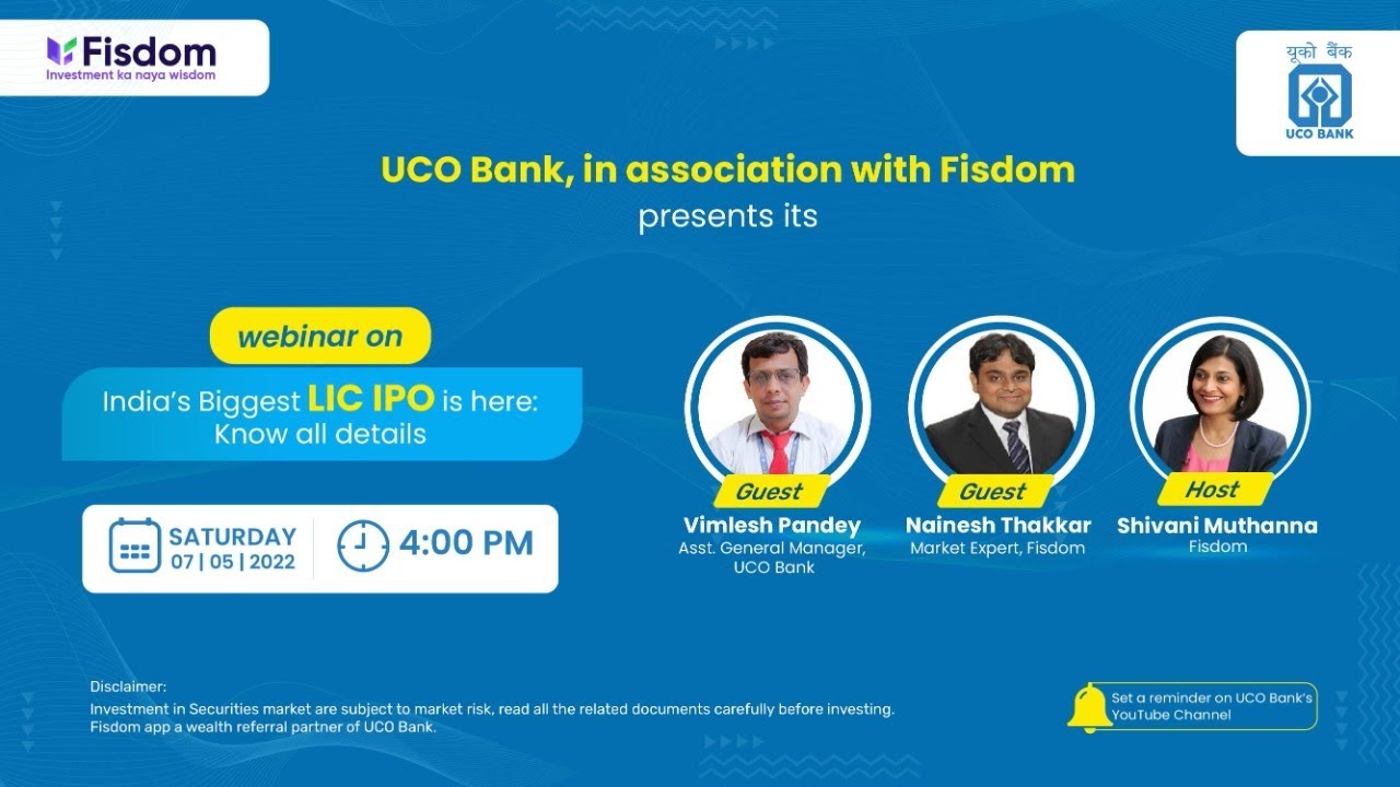 India&rsquo;s Biggest IPO | LIC IPO :How to apply & benefit |Live with UCO Bank in partnership with Fisdom